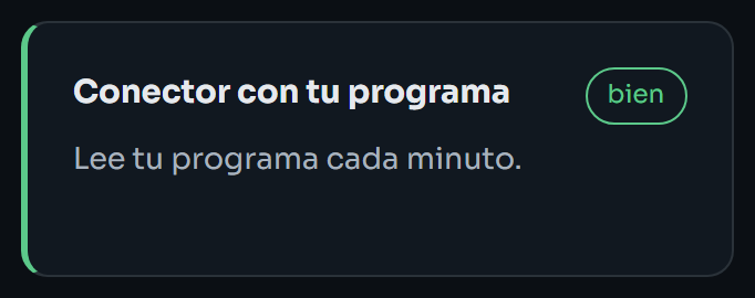 Tarjeta del Estado del sistema: Conector con tu programa, en verde